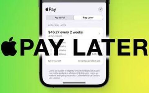 apple 将内部贷款用于 apple pay later 的新功能