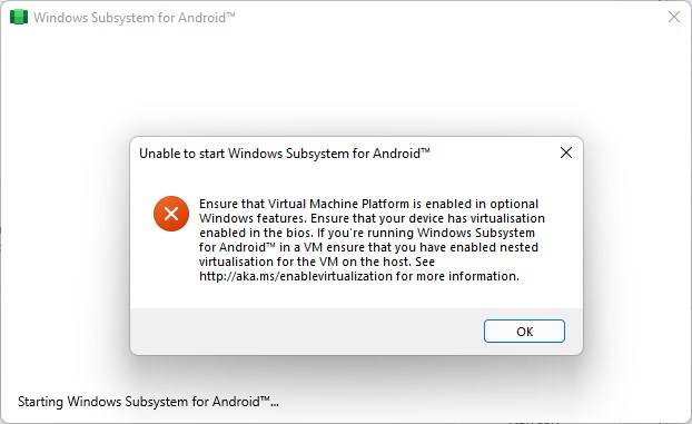 unable-to-start-windows-subsystem-for-android-error